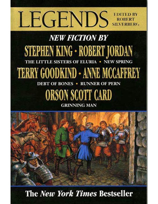 Legends: Stories By The Masters of Modern Fantasy