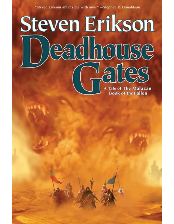 Deadhouse Gates (The Malazan Book of the Fallen, B...