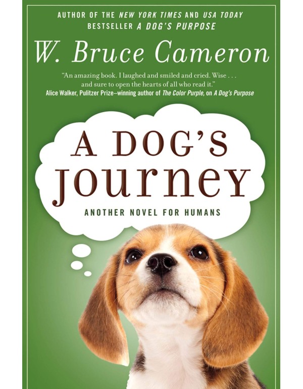 A Dog's Journey: A Novel (A Dog's Purpose, 2)