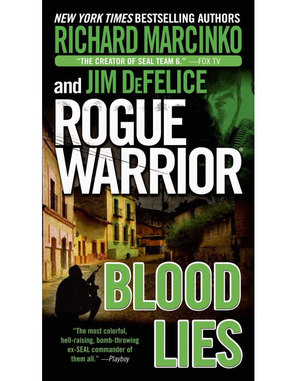 Rogue Warrior: Blood Lies (Rogue Warrior, 16)