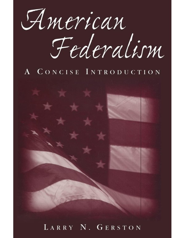 American Federalism: A Concise Introduction