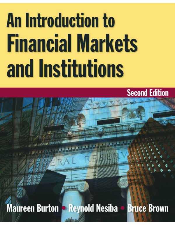 An Introduction to Financial Markets and Instituti...