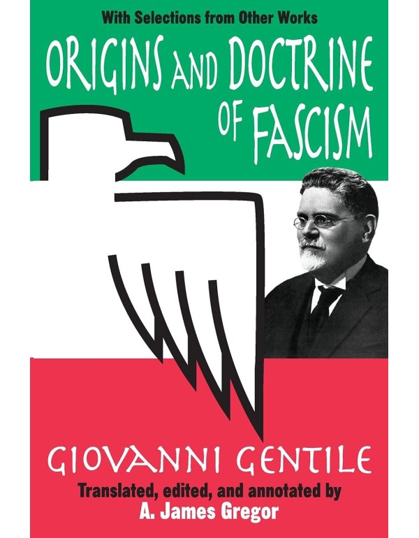 Origins and Doctrine of Fascism: With Selections f...