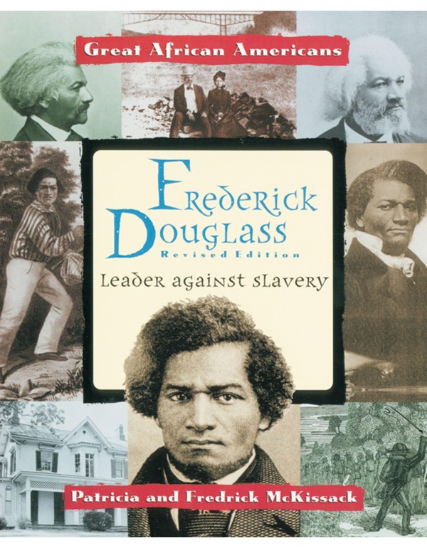 Frederick Douglass: Leader Against Slavery (Great ...