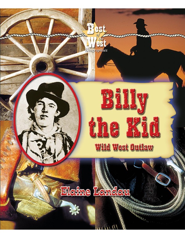 Billy the Kid: Wild West Outlaw (Best of the West ...