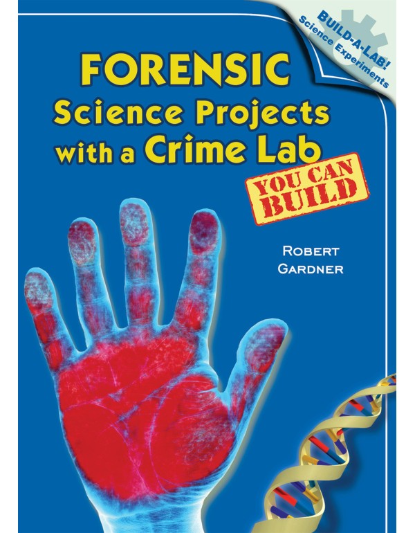 Forensic Science Projects with a Crime Lab You Can...