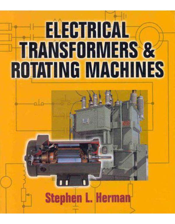 Electrical Transformers and Rotating Machines