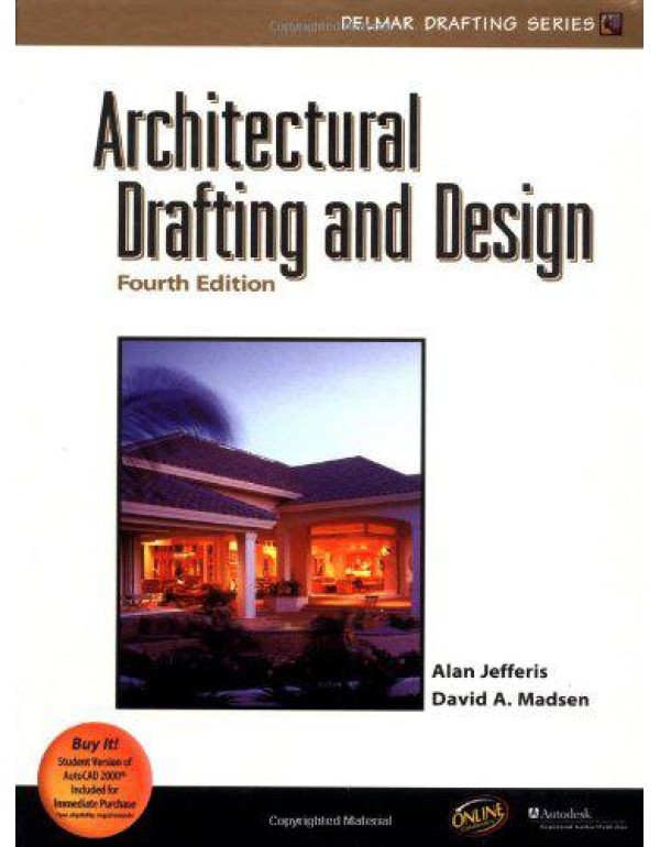 Architectural Drafting and Design, 4E