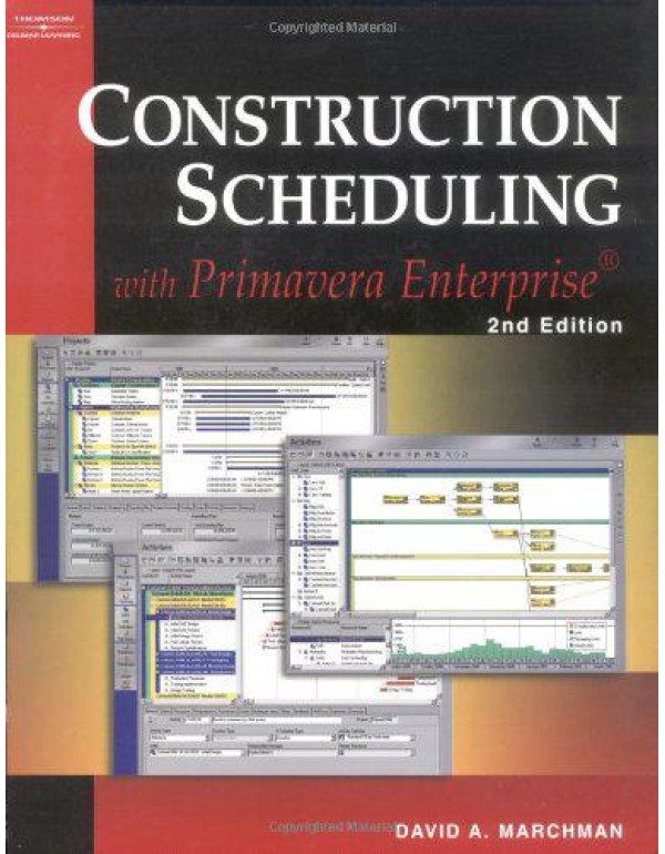 Construction Scheduling with Primavera Enterprise