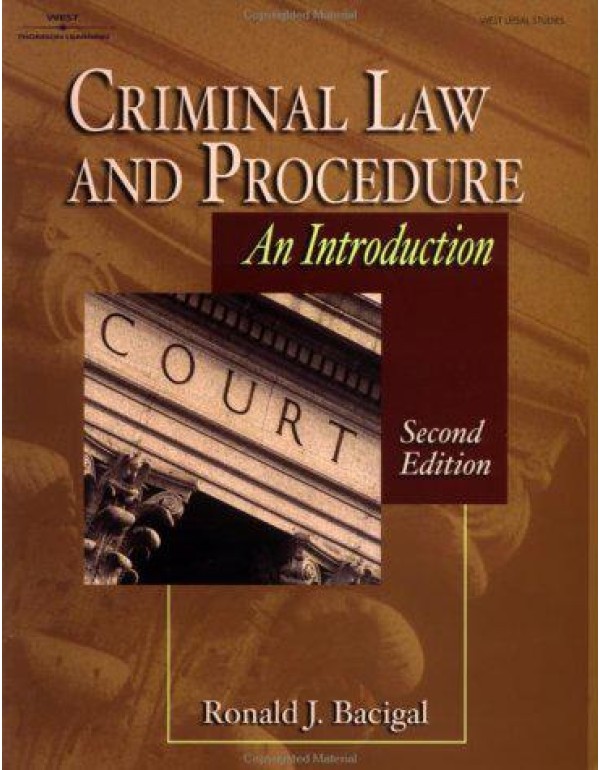 CRIMINAL LAW & PROCEDURE:AN INTRODUCTION 2E