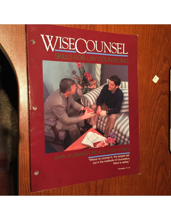 Wise Counsel : Skills for Lay Counseling