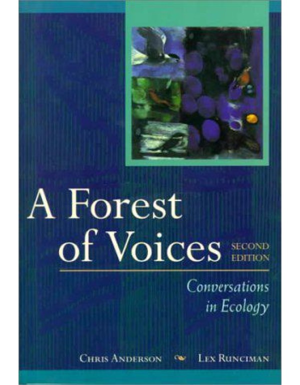 A Forest of Voices: Conversations in Ecology