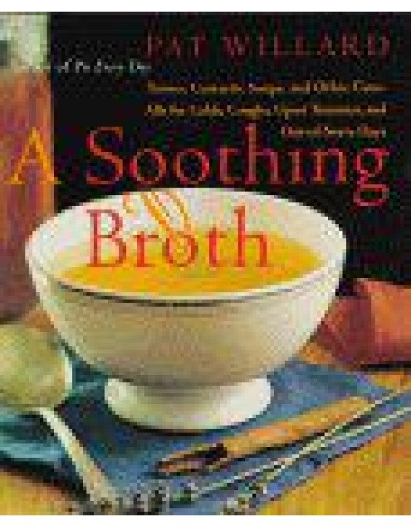 A Soothing Broth