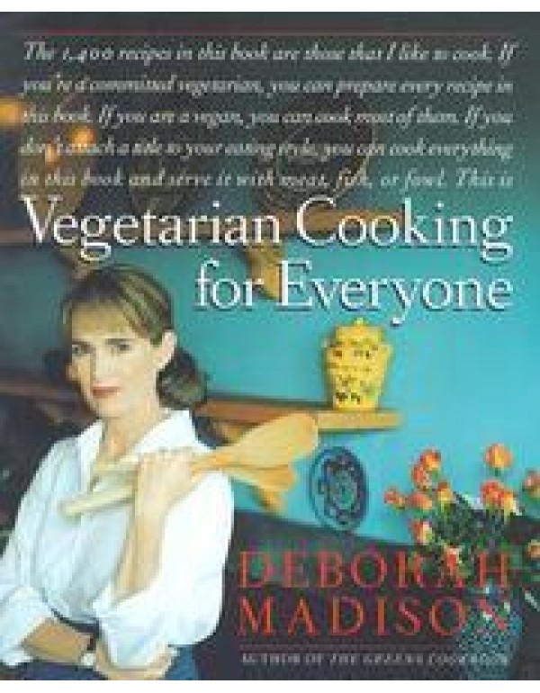 Deborah Madison's Vegetarian Cooking for Everyone