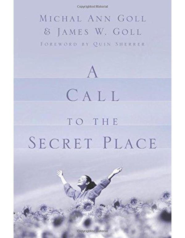 A Call to the Secret Place