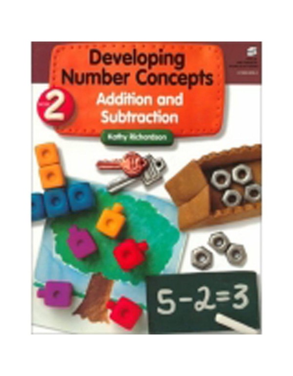 Developing Number Concepts, Book 2: Addition and S...