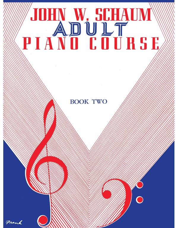 Adult Piano Course, Bk 2 (John W. Schaum Adult Pia...