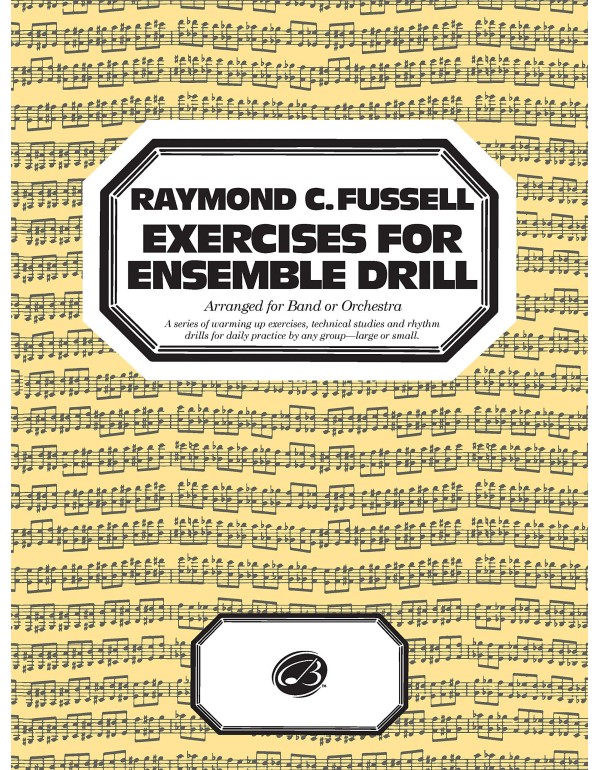 Fussell Exercises for Ensemble Drill