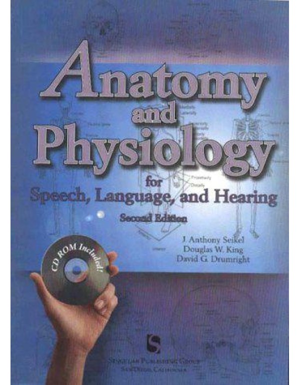 Anatomy and Physiology for Speech, Language, and H...