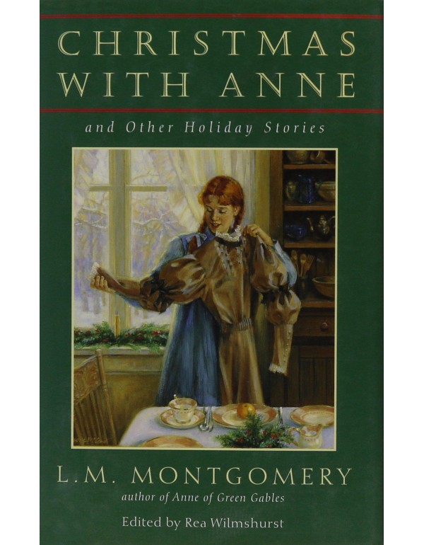 Christmas with Anne and Other Holiday Stories