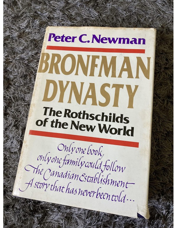 Bronfman Dynasty