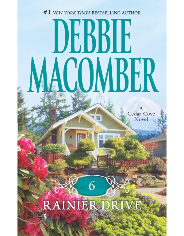 6 Rainier Drive (A Cedar Cove Novel, 6)