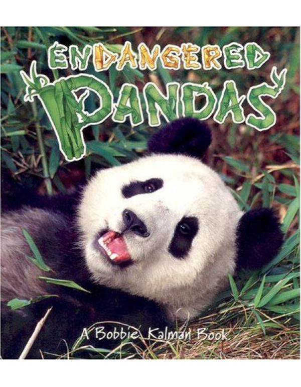 Endangered Pandas (Earth's Endangered Animals)