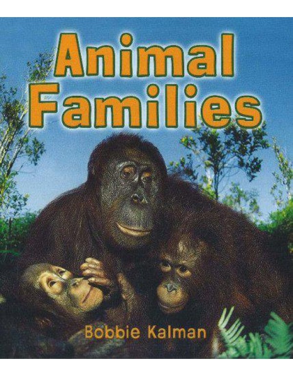 Animal Families (Introducing Living Things)