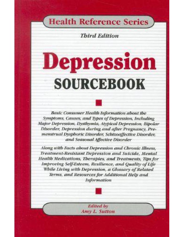 Depression Sourcebook (Health Reference Series)