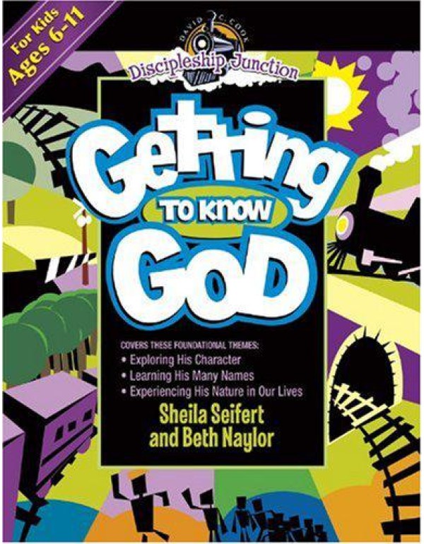 Getting to Know God (Discipleship Junction)