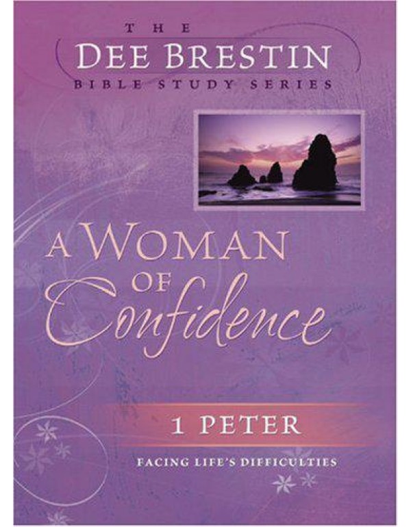 A Woman of Confidence (Dee Brestin's Series)