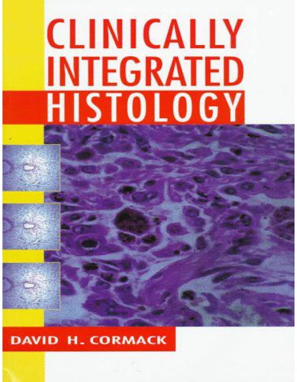 Clinically Integrated Histology