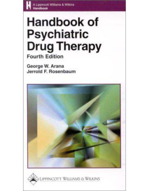 Handbook of Psychiatric Drug Therapy