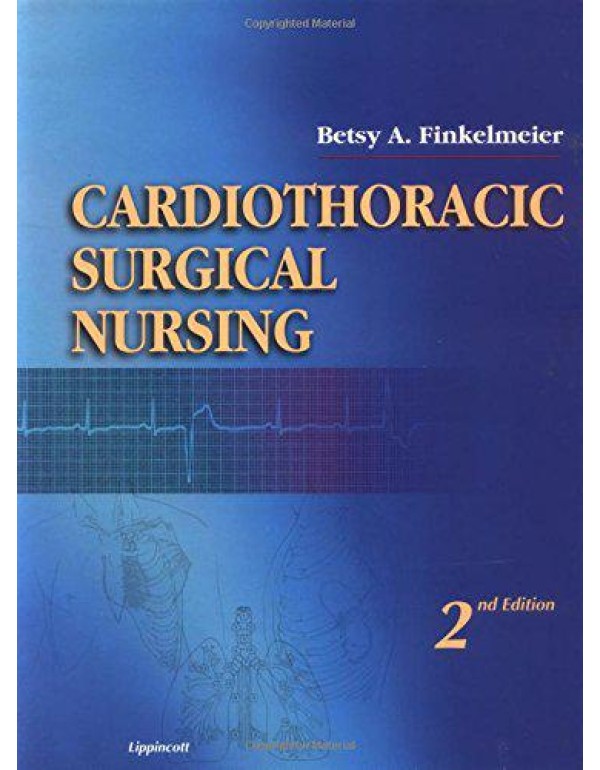 Cardiothoracic Surgical Nursing