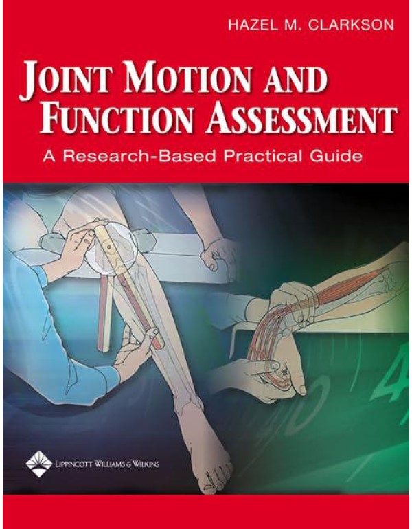 Joint Motion and Function Assessment: A Research-B...