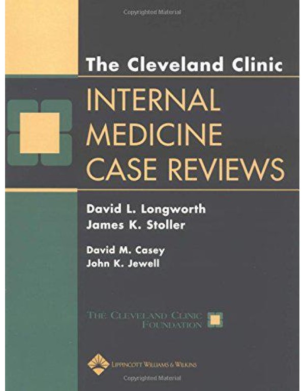 The Cleveland Clinic Internal Medicine Case Review...