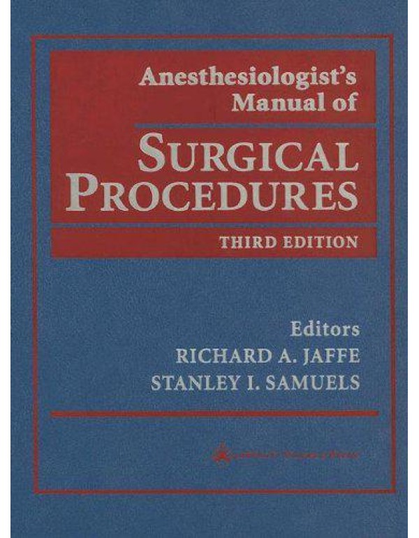 Anesthesiologist's Manual of Surgical Procedures