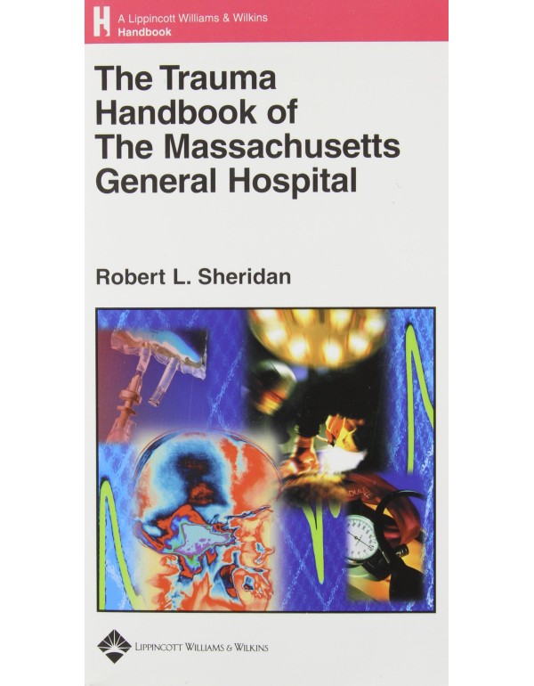 The Trauma Handbook of the Massachusetts General H...