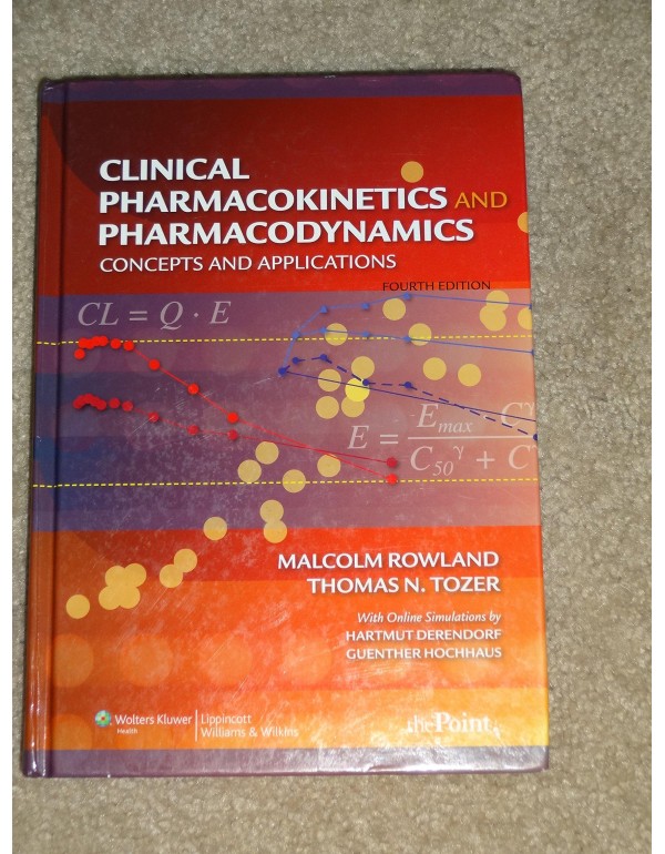 Clinical Pharmacokinetics and Pharmacodynamics: Co...