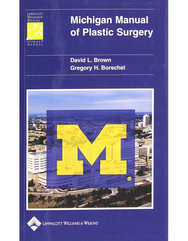 Michigan Manual of Plastic Surgery