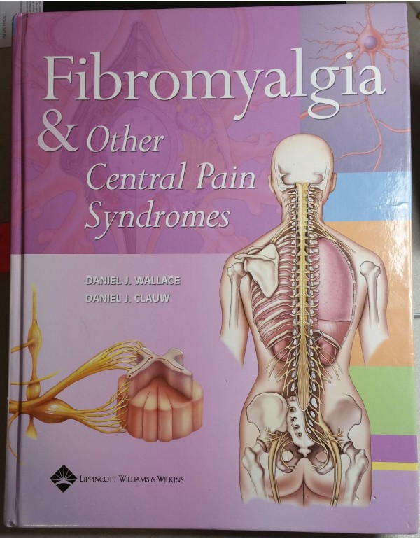 Fibromyalgia & Other Central Pain Syndromes