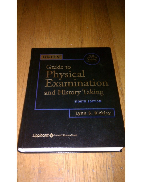 Bates' Guide to Physical Examination and History T...