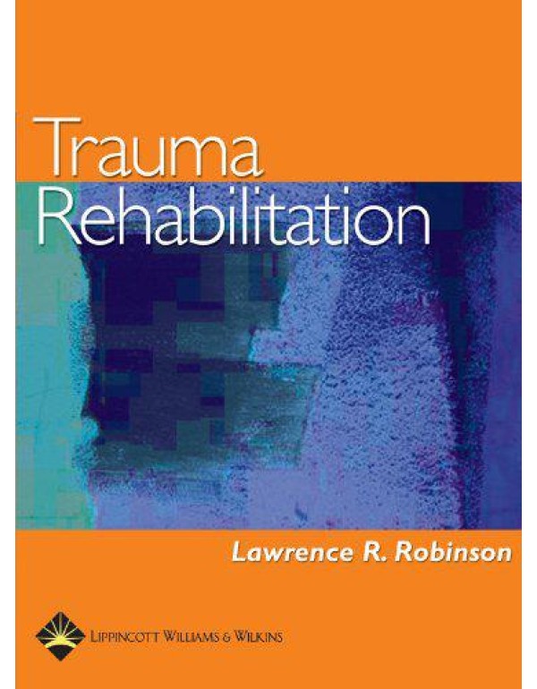 Trauma Rehabilitation