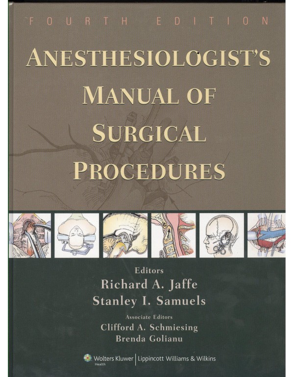 Anesthesiologist's Manual of Surgical Procedures