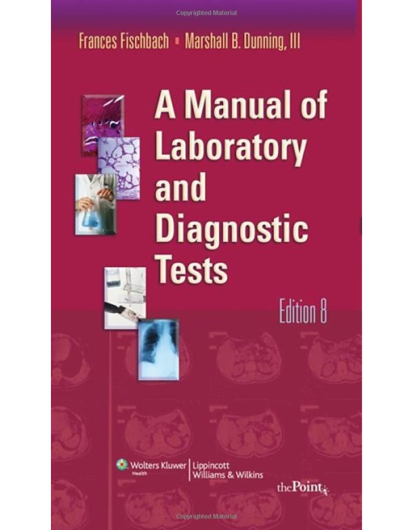 A Manual of Laboratory and Diagnostic Tests