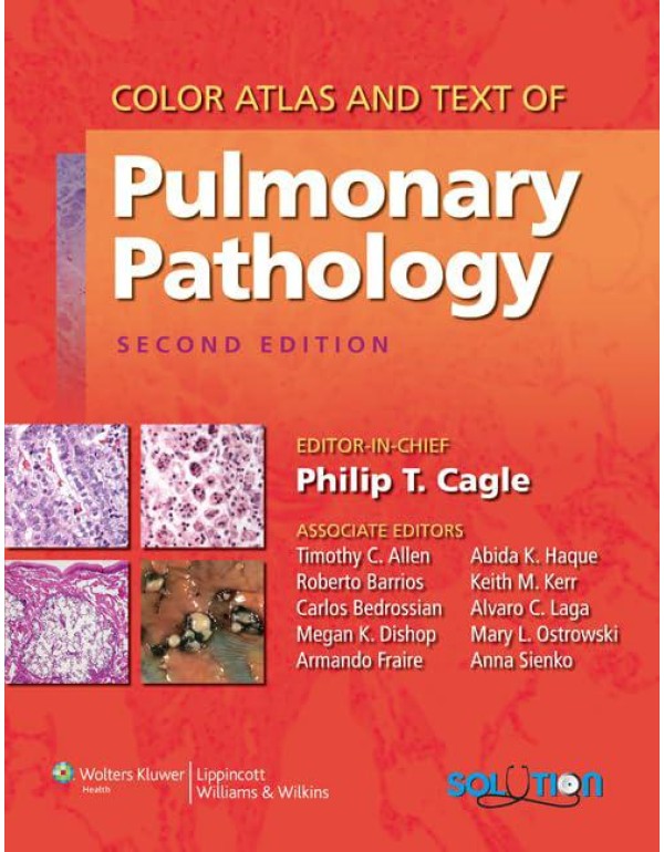 Color Atlas and Text of Pulmonary Pathology