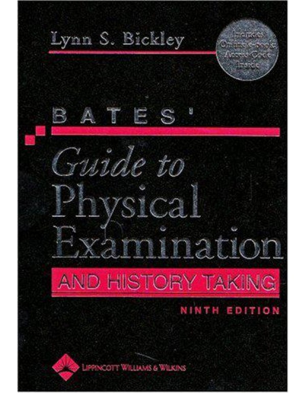 Bates' Guide to Physical Examination and History T...