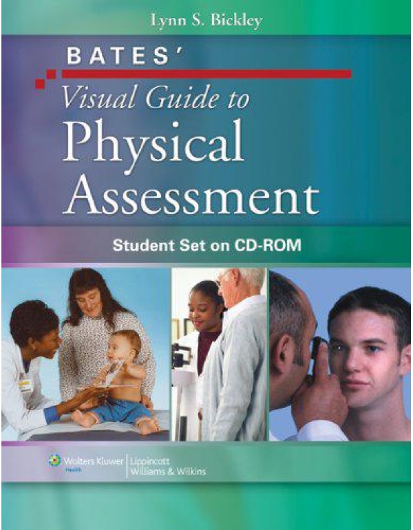 Bates' Visual Guide to Physical Assessment