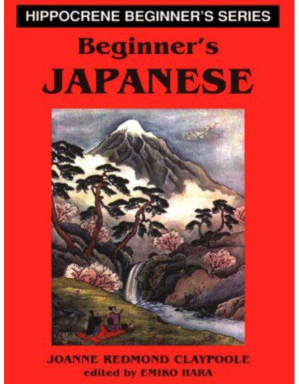 Beginner's Japanese (Beginner's Series)