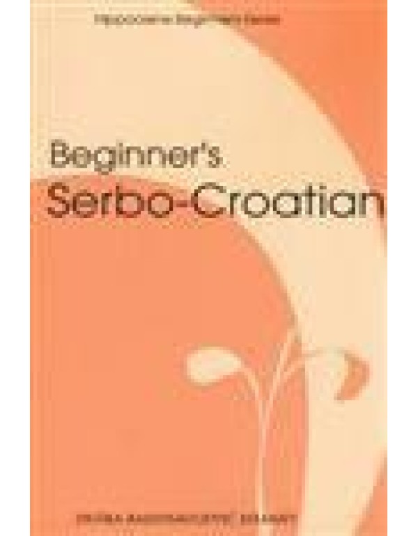 Beginner's Serbo-Croatian (Hippocrene Beginner's S...